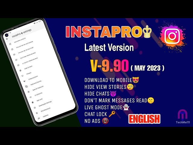 Insta Pro Old Version 9.90 Apk Download For Easy Access