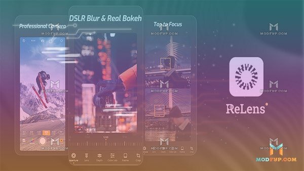 Relens Mod Apk Premium Unlocked For Ultimate Photography Fun